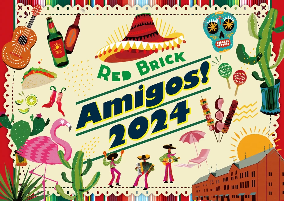 Red Brick Amigos! 2024【横浜赤レンガ倉庫】